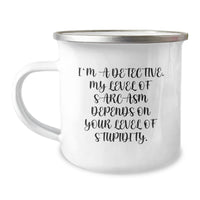 Load image into Gallery viewer, Funny Detective Gifts from Friends Men - 'I'm A Detective' Sarcasm Camping Mug, Christmas Unique Presents for Detective Lovers - Image 1
