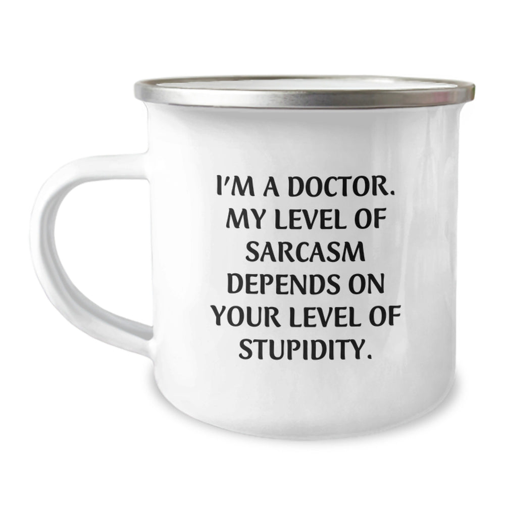 Funny Doctor Gifts for Him - Christmas Unique Mugs with Sarcasm Quote for Doctor Friends, Camping Mug for Men from Family - Image 1