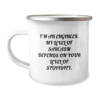 Load image into Gallery viewer, Engineer Gifts from Friends, Funny Sarcasm Camping Mug for Birthday, &#39;I&#39;m An Engineer. My Level Of Sarcasm Depends On Your Level Of Stupidity.&#39; - Image 1
