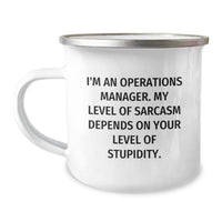 Load image into Gallery viewer, Funny Operations Manager Christmas Unique Gifts from Friends, Unique Camping Mug for Operations Manager Men, I&#39;m An &#39;Operations Manager&#39; Sarcastic Humor Mug - Image 1

