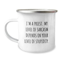 Load image into Gallery viewer, Funny Priest Gifts for Men, Priest Humor Christmas Unique Gifts from Family, Camping Mug for Priest, I&#39;m A Priest - Sarcasm Level Depends on Your Stupidity, Funny Coffee Mug - Image 1
