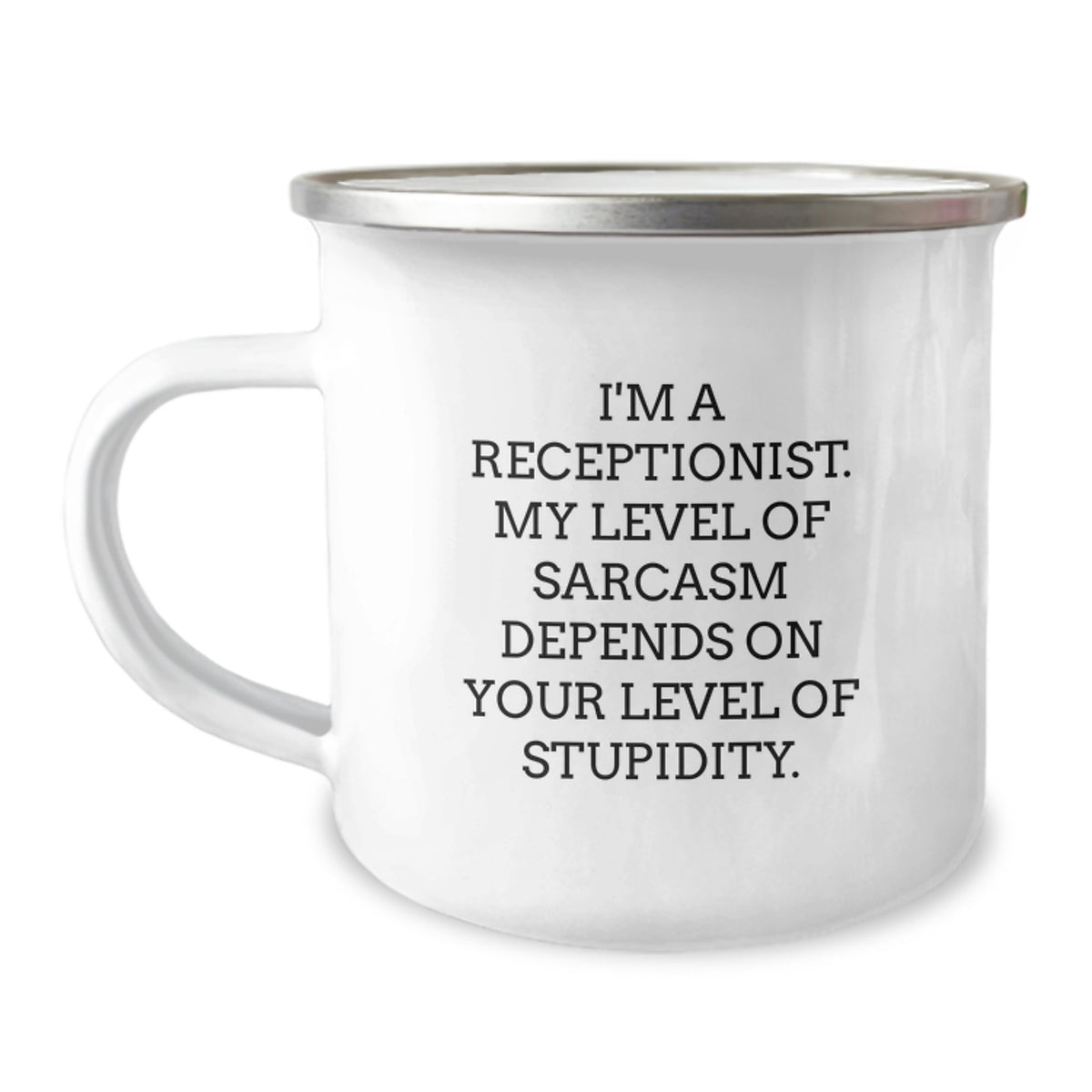 Gifts from Friends for Receptionist - Funny Sarcasm Mug, 12 oz Stainless Steel Camping Mug, Birthday Unique Present - Image 1
