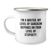 Load image into Gallery viewer, Funny Writer Gifts from Men to Friends, Inspirational Camping Mug for Writers, Christmas Unique Gifts for Him, I&#39;m A Writer. My Level Of Sarcasm Depends On Your Level Of Stupidity. - Image 1
