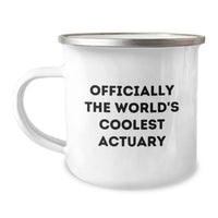 Load image into Gallery viewer, Funny Actuary Gifts, Unique Presents for Actuary Friends and Family, Officially The World&#39;s Coolest Actuary Stainless Steel Camping Mug for Christmas - Image 1
