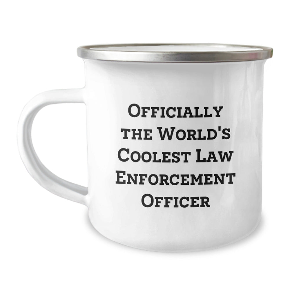 Funny Law Enforcement Officer Gifts from Men for Christmas Unique Gifts - Officially The World's Coolest Law Enforcement Officer Camping Mug - Image 1