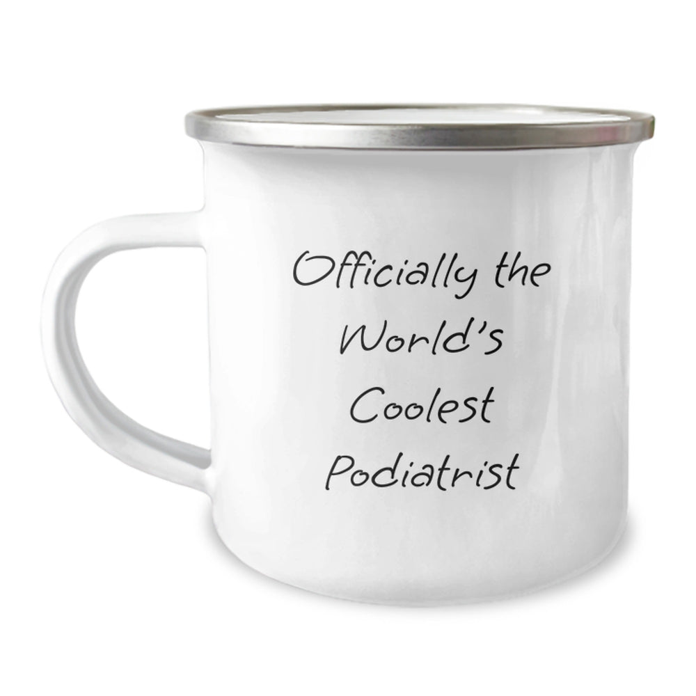 Funny Podiatrist Gifts from Men for Podiatrist Friends and Family - Officially The World's Coolest Podiatrist Camping Mug - Image 1