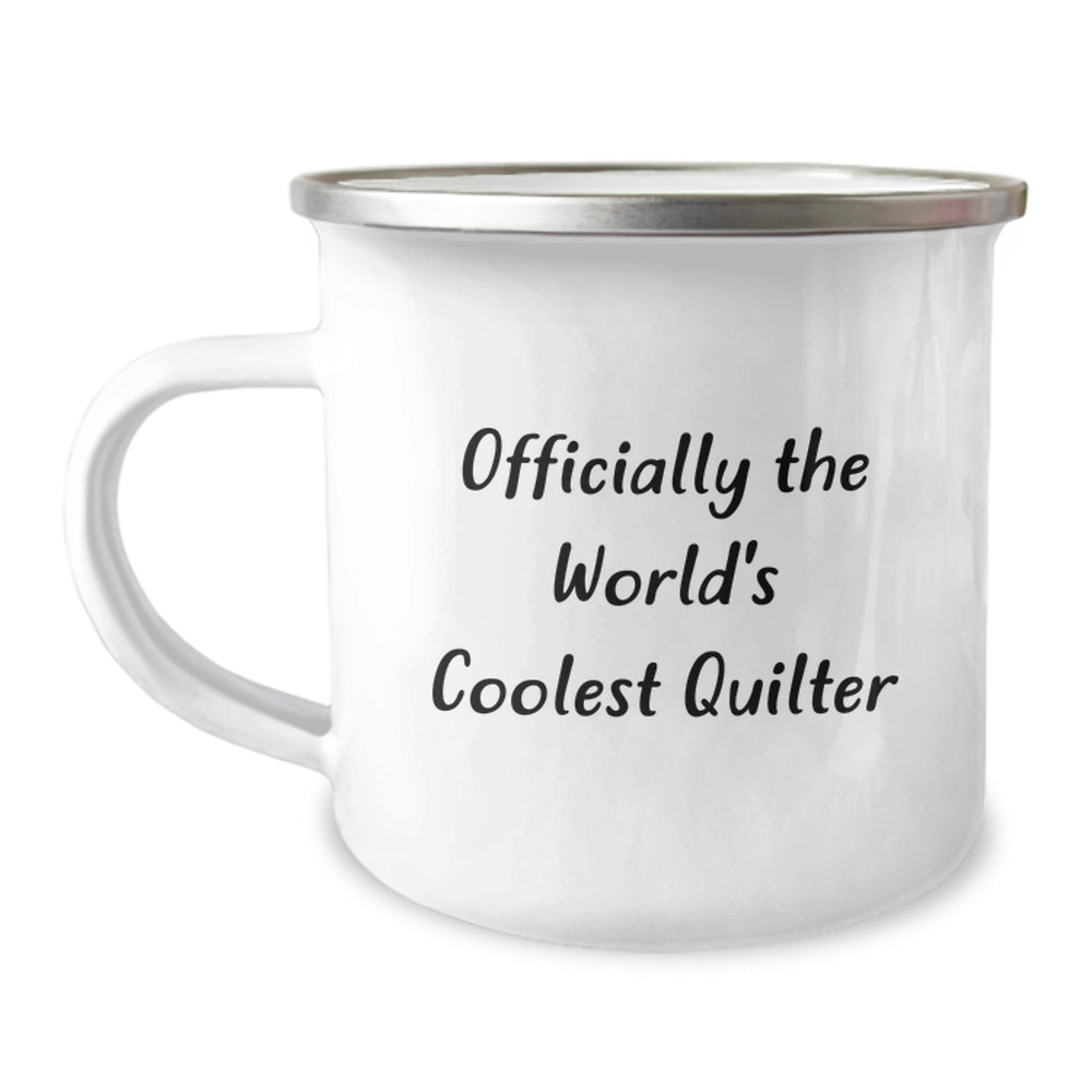 Quilter Camping Mug - 'Officially The World's Coolest Quilter' Funny Gift from Friends to Quilter Men Women, Perfect for Camping Trips, Unique Christmas Unique Gifts - Image 1