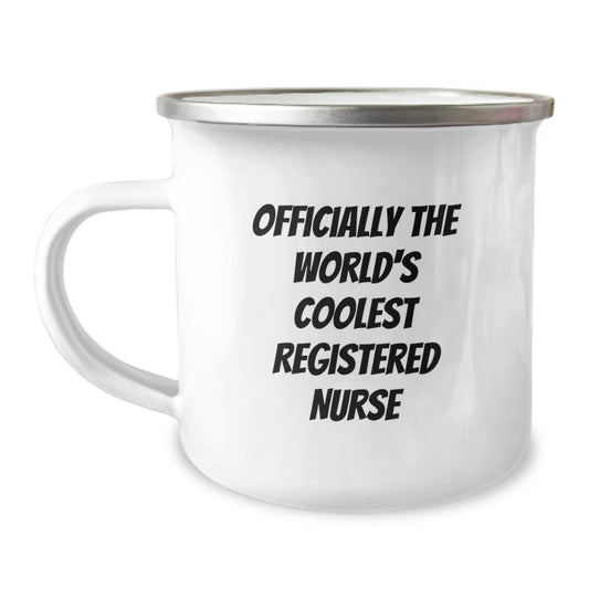 Funny Gifts for the World's Coolest Registered Nurse - Camping Mug for Mom's Special Day - Gifts from Family - Image 1