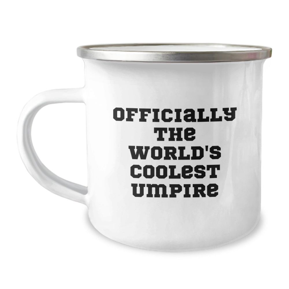 Funny Umpire Gifts for Men from Friends, Officially The World's Coolest Umpire Unique Camping Mug for Umpire Enthusiasts at Christmas - Image 1