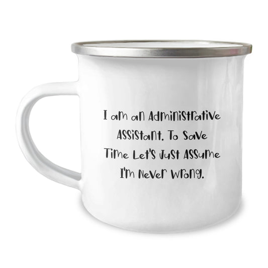 Funny Administrative Assistant Christmas Unique Gift for Men - Camping Mug with Quote - Gifts from Family to Coworkers - Image 1