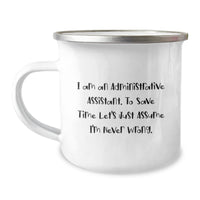 Load image into Gallery viewer, Funny Administrative Assistant Christmas Unique Gift for Men - Camping Mug with Quote - Gifts from Family to Coworkers - Image 1
