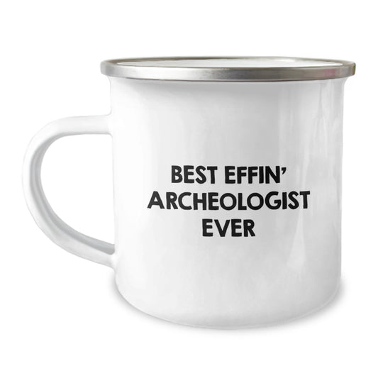 Funny Archeologist Gifts for Men from Friends - Best Effin' Archeologist Ever Camping Mug for Christmas Unique Presents - Image 1