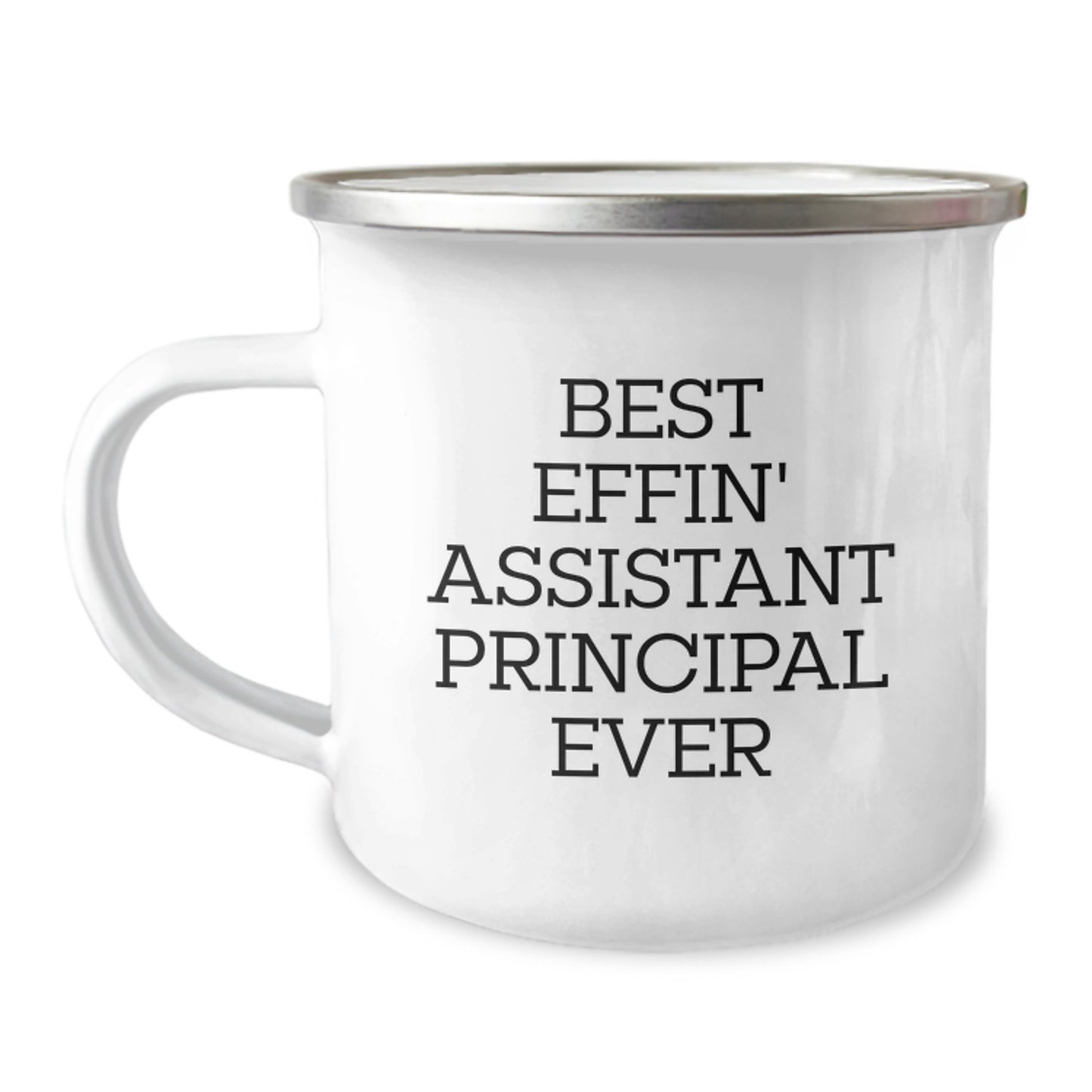Funny Assistant Principal Gifts from Men, Best Effin' Assistant Principal Ever Camping Mug Christmas Unique Gifts for Assistant Principal - Image 1