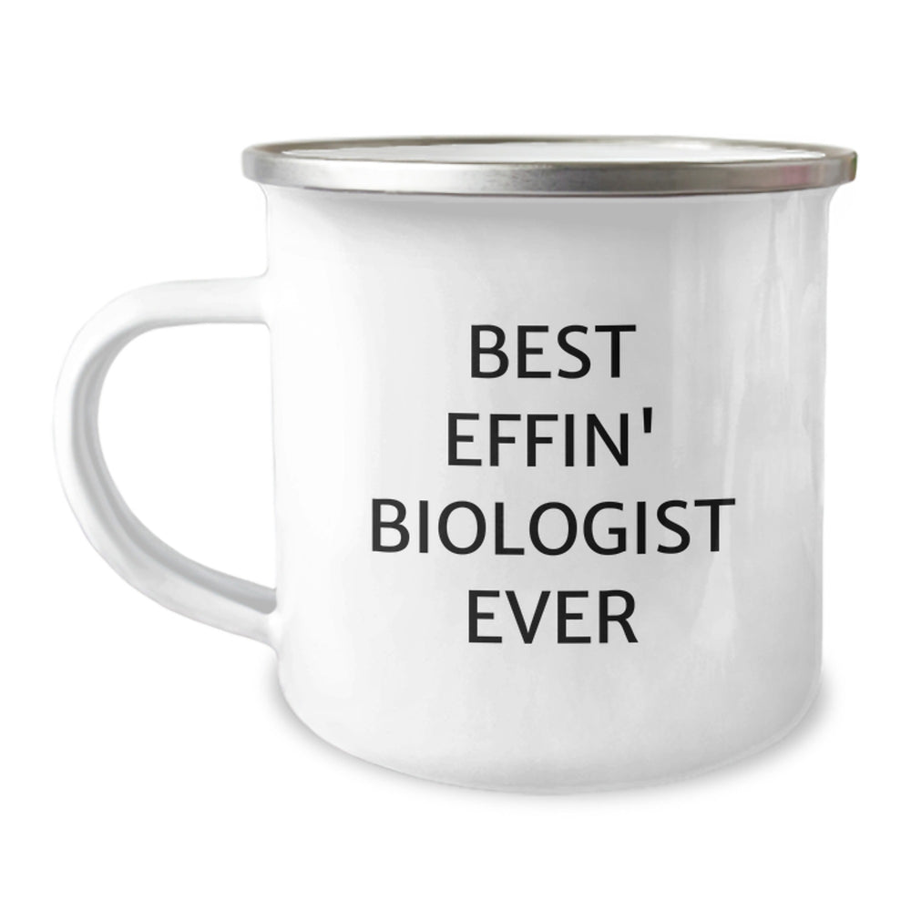 Funny Biologist Gifts for Men - Best Effin Biologist Ever Camping Mug for Christmas Unique Gifts from Friends - Image 1