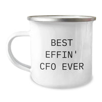 Load image into Gallery viewer, Funny CFO Gifts, Best Effin&#39; Cfo Ever Camping Mug for Men or Women, Birthday Unique Gifts from Friends or Coworkers - Image 1
