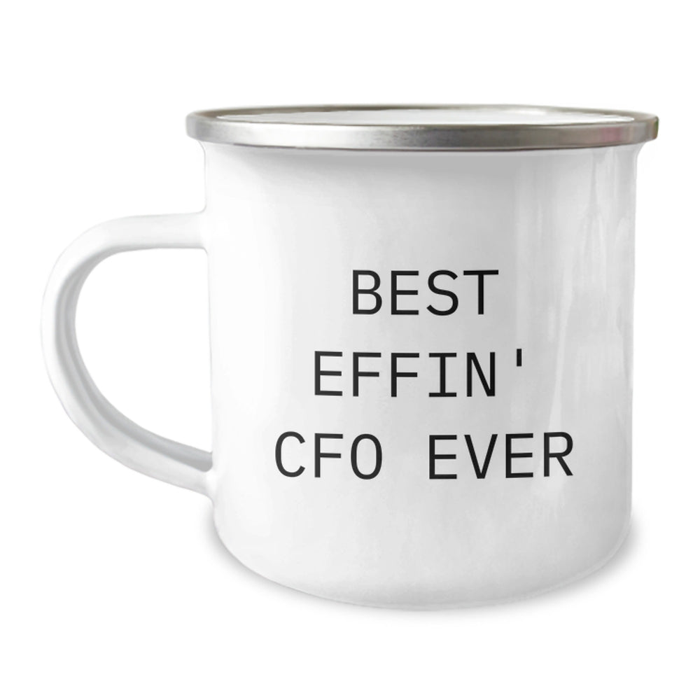 Funny CFO Gifts, Best Effin' Cfo Ever Camping Mug for Men or Women, Birthday Unique Gifts from Friends or Coworkers - Image 1