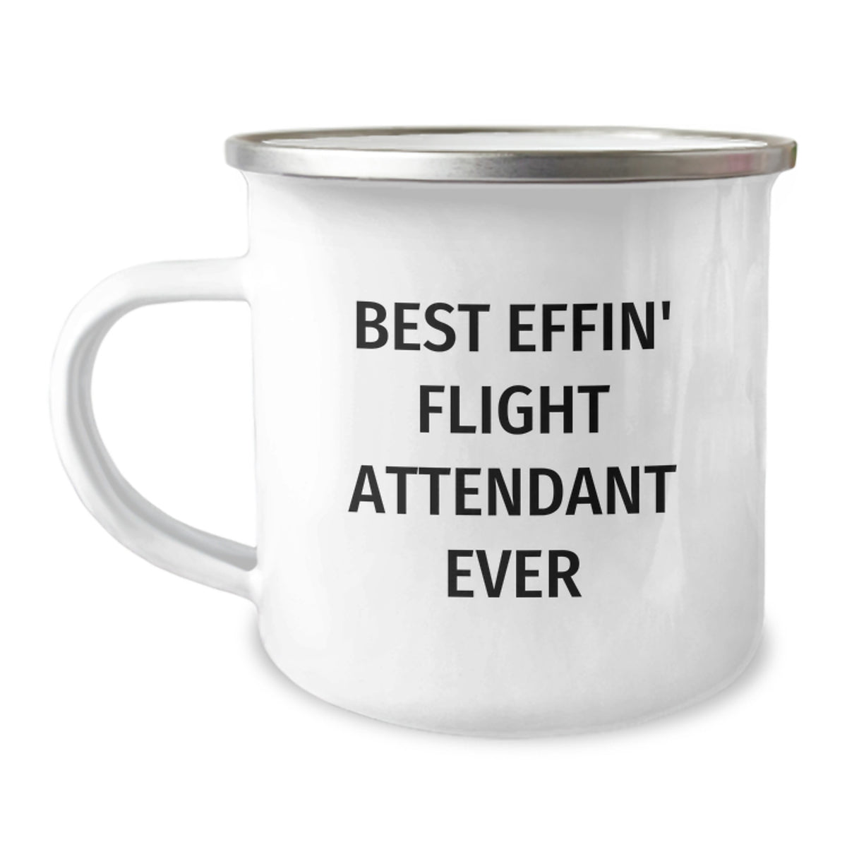 Funny Flight Attendant Mugs, Best Effin' Flight Attendant Ever Gifts from Friends to Flight Attendants, 12 oz Stainless Steel Camping Mugs for Birthday Unique Gifts - Image 1