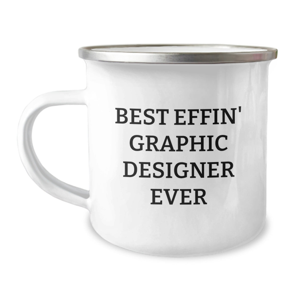 Funny Graphic Designer Gifts from Friends for Graphic Designers - Best Effin' Graphic Designer Ever Camping Mug - Christmas Unique Presents for Men Women Family - Image 1