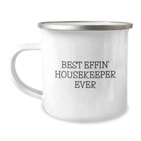 Load image into Gallery viewer, Funny Camping Mug Gifts for Housekeeper Best Effin&#39; Housekeeper Ever - Christmas Unique Gifts for Men Women Friends Family - Image 1
