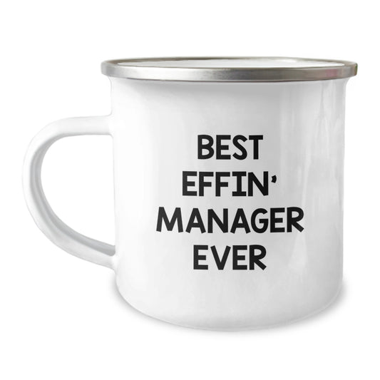 Funny Gifts from Friends for Best Effin' Manager Ever - Best Camping Mug for Men on Christmas - Image 1