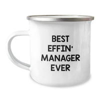 Load image into Gallery viewer, Funny Gifts from Friends for Best Effin&#39; Manager Ever - Best Camping Mug for Men on Christmas - Image 1

