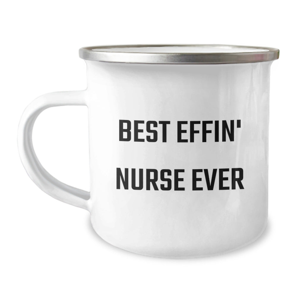 Funny Gifts for Nurses, Best Effin' Nurse Ever Camping Mug, Christmas Unique Gifts from Friends for Nurses - Image 1