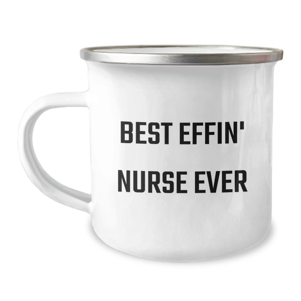 Funny Gifts for Nurses, Best Effin' Nurse Ever Camping Mug, Christmas Unique Gifts from Friends for Nurses - Image 1