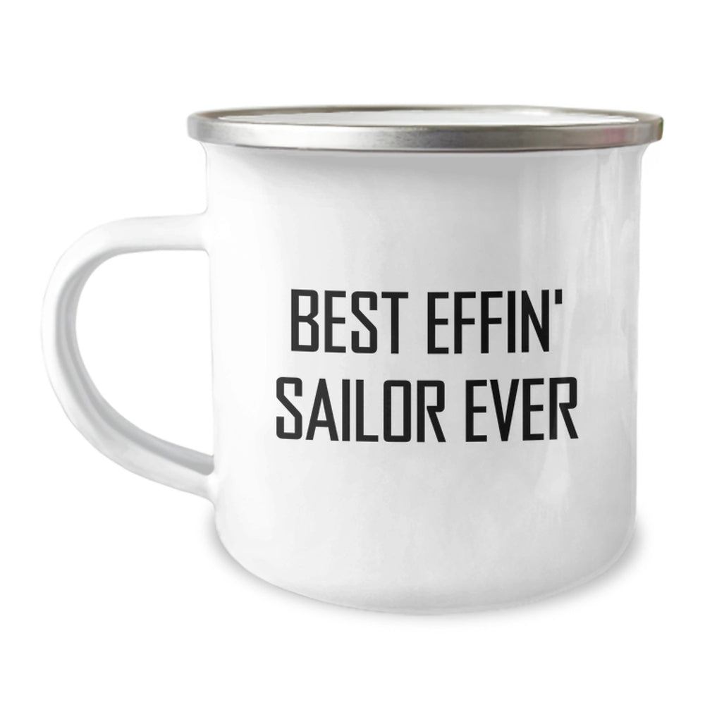 Funny Sailor Gifts, Men's Camping Mug for Sailor, Best Effin' Sailor Ever Quote Christmas Unique Gifts - Image 1