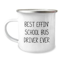 Load image into Gallery viewer, Funny School Bus Driver Gifts for Men, Best Effin&#39; School Bus Driver Ever Camping Mug, Unique Christmas Unique Gifts from Family, Friends, Coworkers - Image 1
