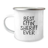 Load image into Gallery viewer, Funny Sheriff Gifts for Men, Camping Mug - Best Effin' Sheriff Ever, Unique Gift Ideas for Sheriff on Christmas - Image 1
