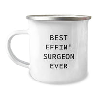 Load image into Gallery viewer, Funny Gifts from Friends for the Best Effin' Surgeon Ever Camping Mug - Christmas Unique Gifts for Men Surgeons - Image 1
