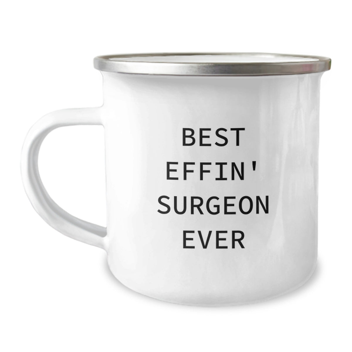 Funny Gifts from Friends for the Best Effin' Surgeon Ever Camping Mug - Christmas Unique Gifts for Men Surgeons - Image 1