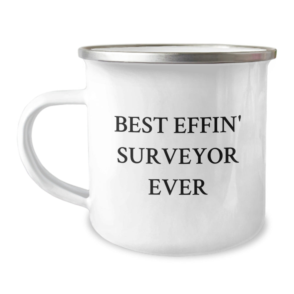 Funny Gifts for Surveyor Friends, Best Effin' Surveyor Ever Camping Mug, Unique Christmas Unique Gifts for Him - Image 1