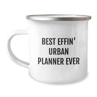 Load image into Gallery viewer, Funny Urban Planner Gifts for Him or Her, Best Effin' Urban Planner Ever Camping Mug for Christmas Unique Gifts from Friends or Family - Image 1
