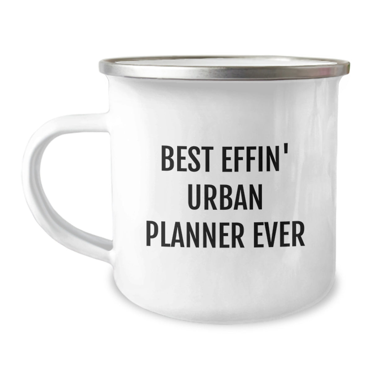 Funny Urban Planner Gifts for Him or Her, Best Effin' Urban Planner Ever Camping Mug for Christmas Unique Gifts from Friends or Family - Image 1