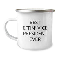 Load image into Gallery viewer, Funny Vice President Gifts for Men Camping Mug - Best Effin&#39; Vice President Ever, Unique Gifts from Family for Vice President Friends - Image 1

