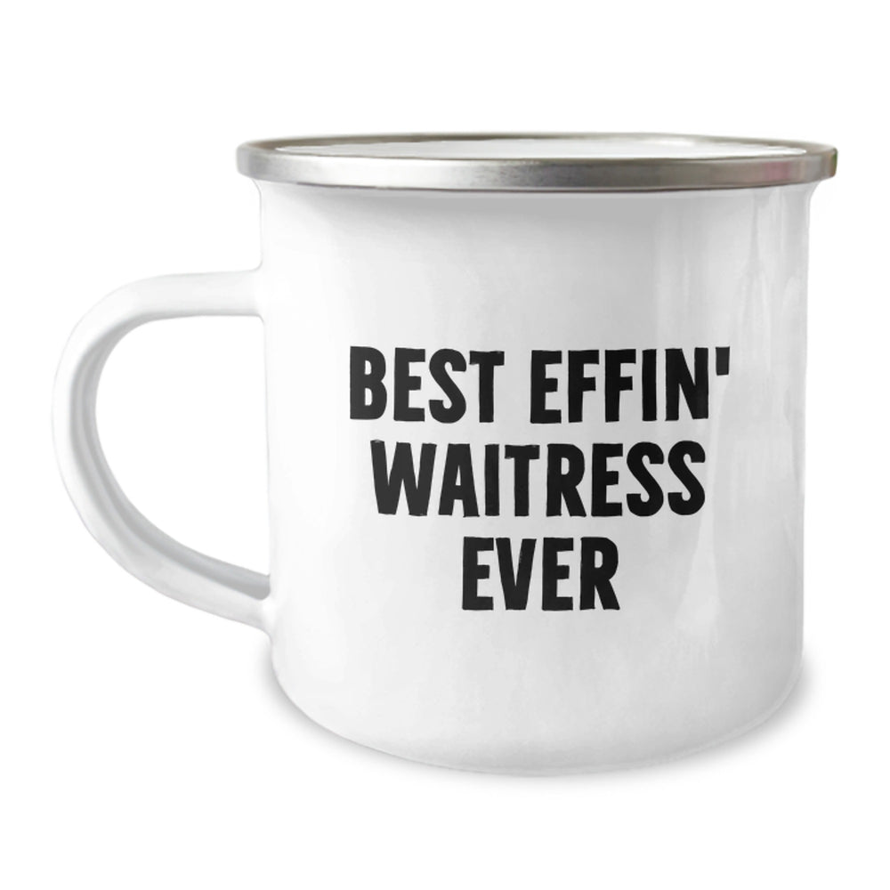 Funny Waitress Gifts for Women - Best Effin' Waitress Ever Camping Mug - Unique Christmas Unique Gift for Coworkers, Friends, or Family - Image 1