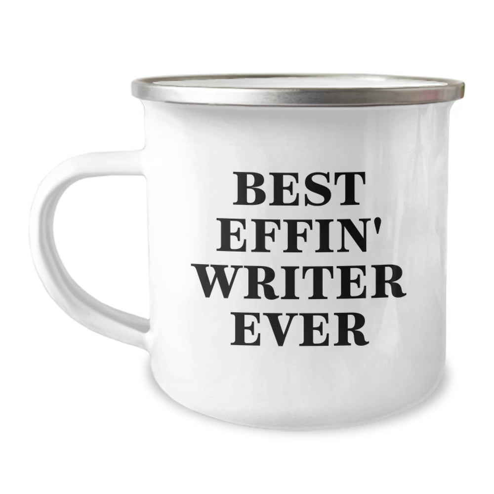 Funny Best Effin Writer Ever Writer Gifts for Men, Unique Christmas Unique Gifts from Friends for Writer, Camping Mug Stainless Steel - Image 1