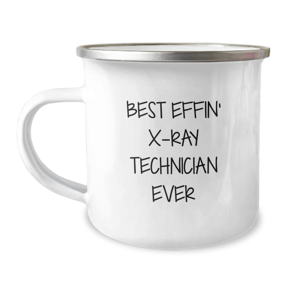 Funny X-Ray Technician Gifts from Friends for X-Ray Technicians, Camping Mug, Best Effin' X-ray Technician Ever - Image 1