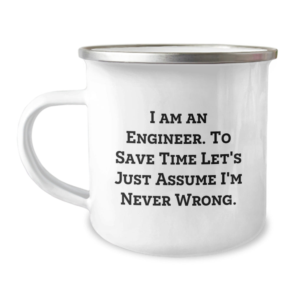 Funny Engineer Christmas Unique Gift for Him - Gifts from Men - Engineer Camping Mug - I Am An Engineer Mug - Image 1