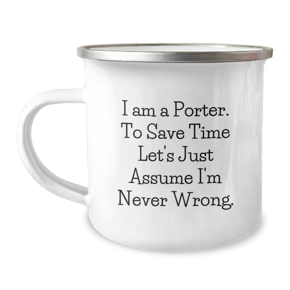 Funny Gifts from Friends to Porter, Unique Christmas Memorable Presents for Camping Lovers, I Am A Porter, Funny Camping Mug - Image 1