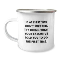 Load image into Gallery viewer, Funny Executive Gifts for Men, Unique Camping Mug with Motivational Quote, Ideal Gifts from Friends to Coworkers, Christmas Unique Executive Coffee Mugs - Image 1
