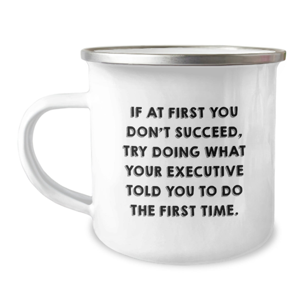 Funny Executive Gifts for Men, Unique Camping Mug with Motivational Quote, Ideal Gifts from Friends to Coworkers, Christmas Unique Executive Coffee Mugs - Image 1