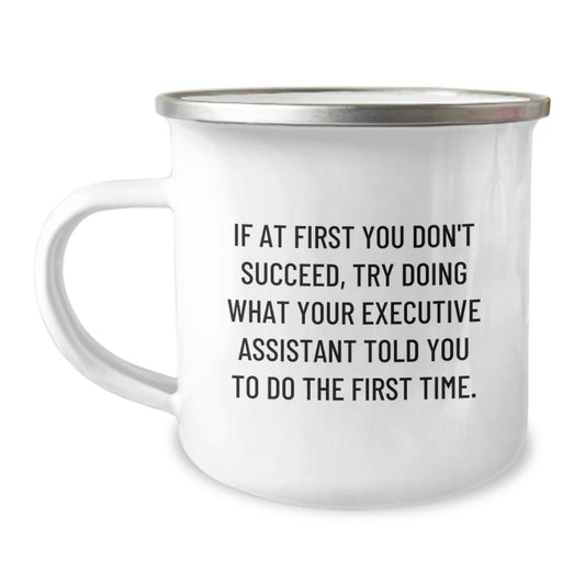 Funny Executive Assistant Gifts from Men, Gifts for Executive Assistant on Mother's Day Unique Camping Mug - Image 1