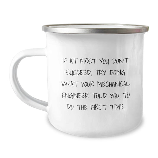 Funny Gifts from Friends and Family for Mechanical Engineer, Camping Mug with Inspirational Quote, Perfect Birthday Unique Gifts for Men and Women - Image 1