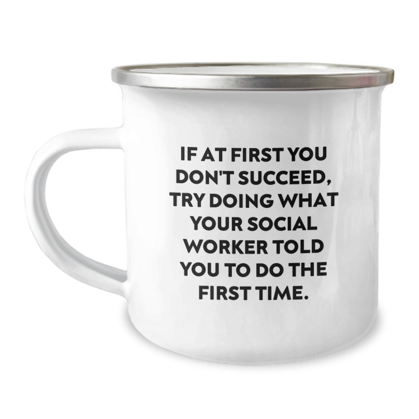 Social Worker Gifts, Funny Quote 'If At First You Don't Succeed', Valentine's Unique Gifts from Friends to Social Worker - Image 1