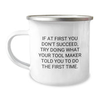 Load image into Gallery viewer, Funny Camping Mug Gifts from Friends for Tool Maker Enthusiasts, Christmas Unique Idea for Men Women Coworkers Family - Image 1
