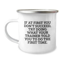 Load image into Gallery viewer, Funny Trainer Gifts from Friends to Family, Inspirational Camping Mug for Men and Women, Unique Christmas Unique Gifts - Image 1
