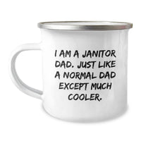 Load image into Gallery viewer, Funny Janitor Gifts from Men, Valentine's Unique Gifts for Janitor Dad, Camping Mug with I Am A Janitor Dad Quote - Image 1
