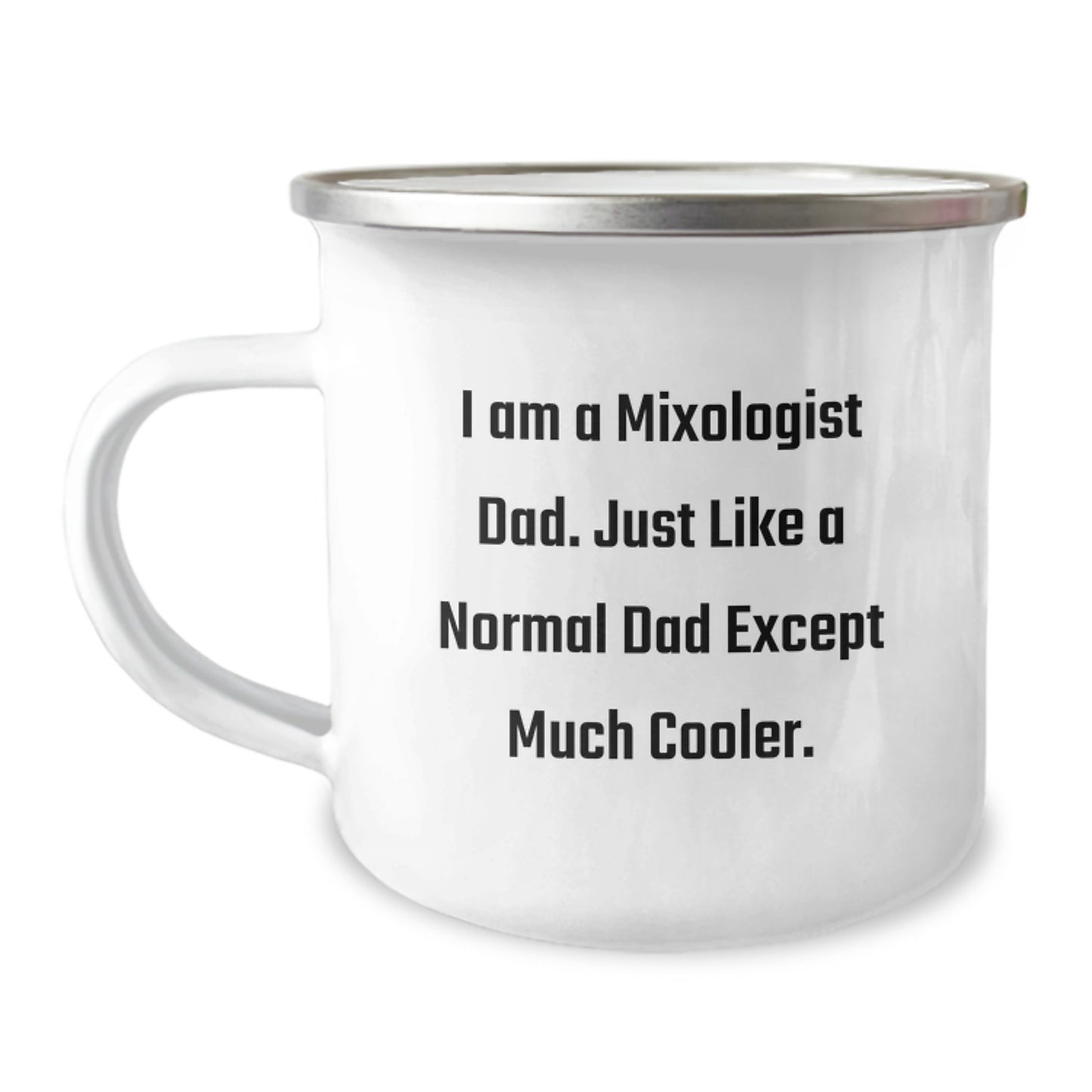 Funny Mixologist Gifts for Him, 'I Am A Mixologist Dad' Camping Mug, Birthday Unique Gifts from Dad to Mixologist Man - Image 1